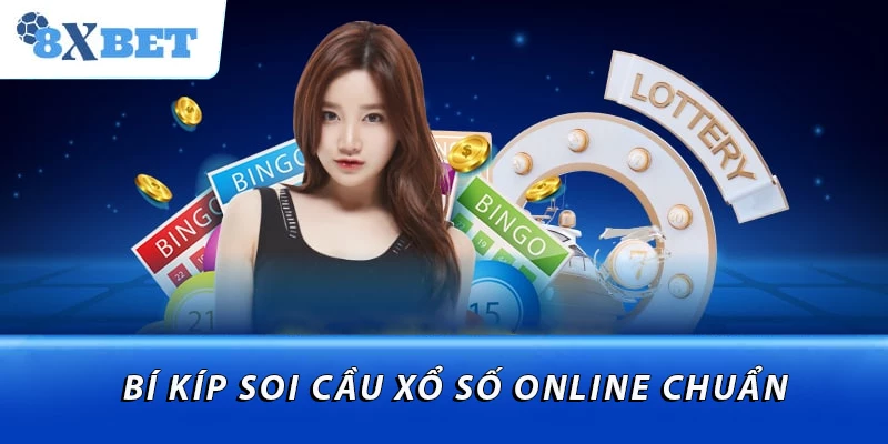 Bí kíp soi cầu xổ số online chuẩn